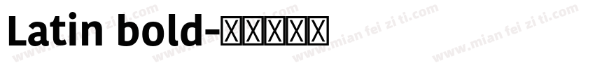 Latin bold字体转换